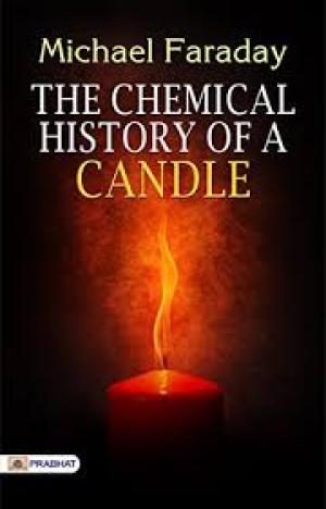 The Chemical History of a Candle